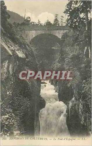 Cartes postales Environs de Cauterets Le Pont d'Espagne