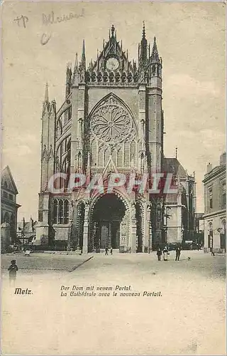 Cartes postales Metz La Cathedrale avec le nouveau Portail