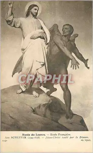 Cartes postales Musee de Louvre Ecole Francaise Ary Scheffer (1795 1838) Jesus Christ Tente par le demon