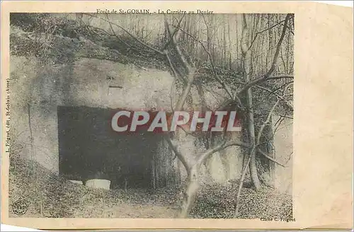 Cartes postales Foret de St Gobain La Carriere au Denier