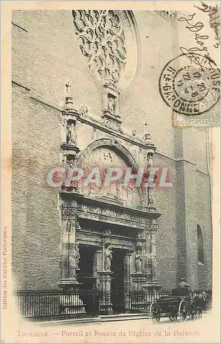 Cartes postales Toulouse Portail et Rosace de l'Eglise de la Dalbade