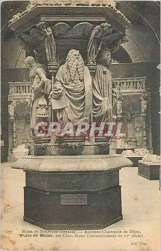 Cartes postales Musee de Sculpture Comparee Ancienne Chartreuse de Dijon Puits de Moise par Claus Sluter