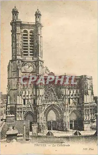 Cartes postales Troyes La Cathedrale