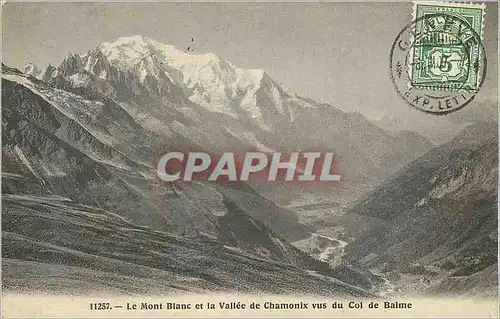 Cartes postales Le Mont Blanc et la Vallee de Chamonix vus du Col de Balme