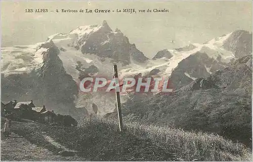 Cartes postales Environs de la Grave Les Alpes La Meije vue du Chazolot