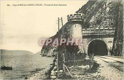 Cartes postales Ligne d'Aix les Bains a Culoz Tunnel de Saint Innocent