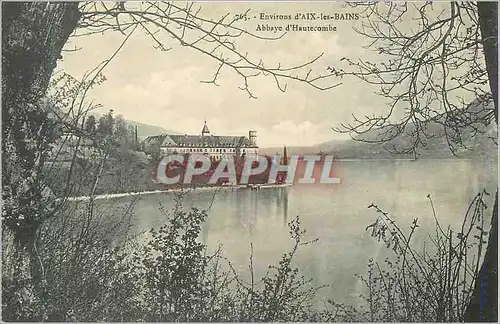 Cartes postales Environs d'Aix les Bains Abbaye d'Hautecombe