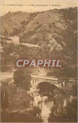Cartes postales Thiers (P de D) Le Pont Saint Roch et la Margeride