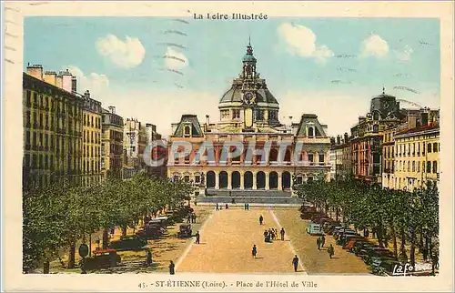 Cartes postales St Etienne (Loire) La Loire Illustree Place de l'Hotel de Ville