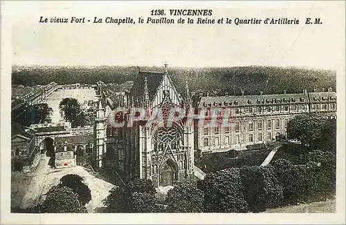 Cartes postales moderne Vincennes Le Vieux Fort La Chapelle Le Pavillon de la Reine et le Quartier d'Artillerie