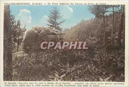 Cartes postales Vollore Monagne (P de D) La Pierre Branlante des Dorrots ou Pierre du Diable