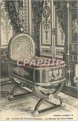 Cartes postales Palais de Fontainebleau Le Berceau du Roi de Rome Napoleon II