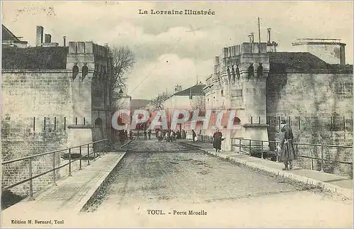 Cartes postales Toul Porte La Lorraine Illustree Moselle Militaria