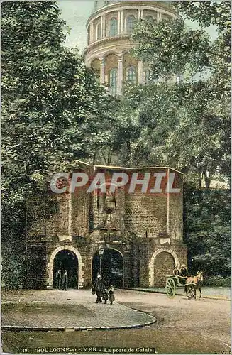 Cartes postales Boulogne sur Mer La Porte de Calais