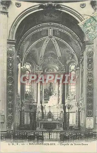 Cartes postales Boulogne sur Mer Chapelle de Notre Dame