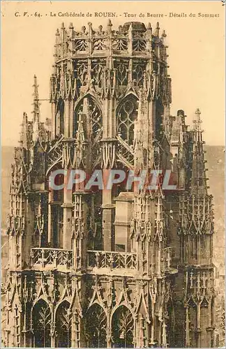 Cartes postales La Cathedrale de Rouen Tour de Beurre Details du Sommet