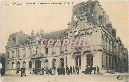 Cartes postales Calais Hotel de la Chambre de Commerce