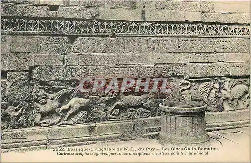 Cartes postales Basilique Cathedrale de N D du Puy Les Blocs Gallo Romains