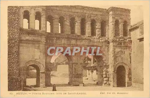 Cartes postales Autun Porte Romaine dite de Saint Andre