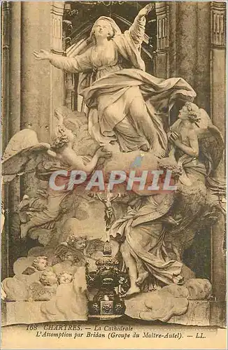 Cartes postales Chartres La Cathedrale L'Assomption par Bridan (Groupe du Maitre Autel)