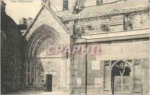 Cartes postales Mont Saint Michel Entree de l'Eglise Abbatiale
