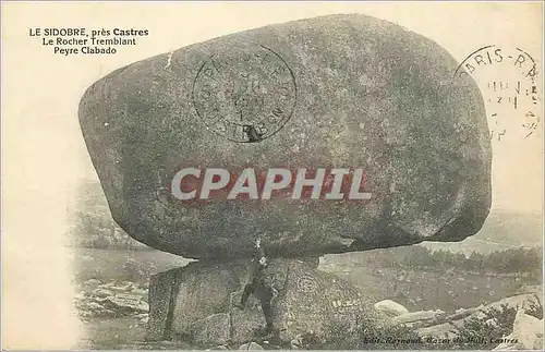 Cartes postales Le Sidobre pres Castres Le Rocher Tremblant Peyre Clabado (animee)