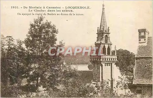Cartes postales De Morlaix a Carantec Locquenole Le Clocher dans les Arbres
