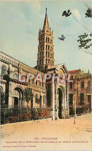 Cartes postales Toulouse Clocher de la Basilique Saint Sernin et Porte Miegeville