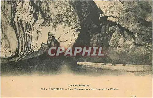 Ansichtskarte AK Padirac Le Lot Illustre Les Pleureuses du Lac de la Pluie