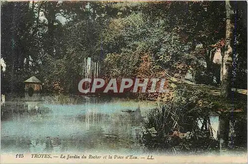 Cartes postales Troyes le Jardin du Rocher et la Piece d'Eau