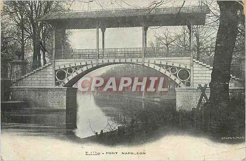 Ansichtskarte AK Lille Pont Napoleon