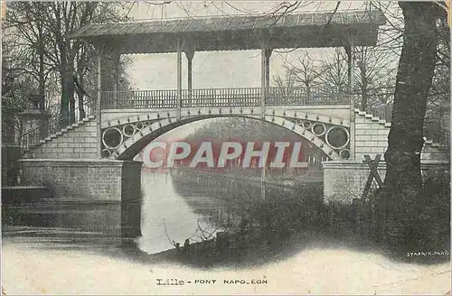 Cartes postales Lille Pont Napoleon