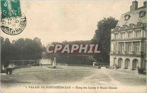 Cartes postales Palais de Fontainebleau Etang des Carpes et Musee Chinois