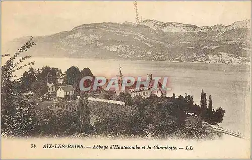 Ansichtskarte AK Aix les Bains Abbaye d'Hautecombe et la Chambotte