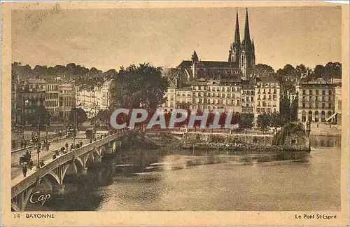 Cartes postales Bayonne le Pont St Esprit