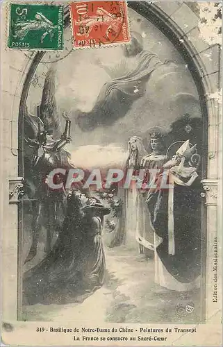 Cartes postales Basilique Notre Dame du Chene Peintures du Transept La France se Consacre au Sacre Coeur
