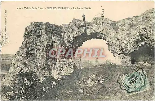 Cartes postales Vallee de la Cure Pierre Perthuis La Roche Percee