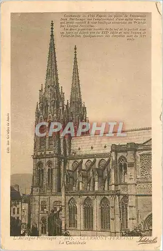 Cartes postales Clermont Ferrand L'Auvergne Pittoresque la Cathedrale