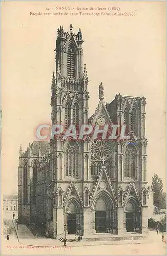 Cartes postales Nancy Eglise St Pierre (1883) Facade Surmontee de deux Tours dons l'une est Inachevee