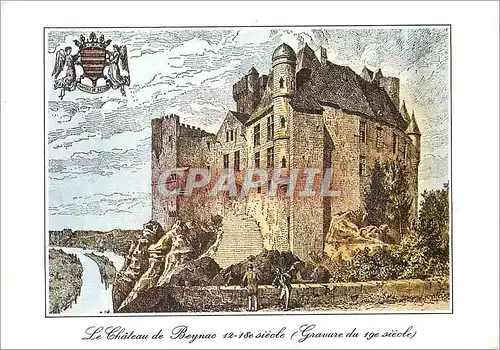 Moderne Karte Le Chateau de Beynac (Dordogne) Le Chateau XII XVIIIe Siecles Gravure du 19e Siecle
