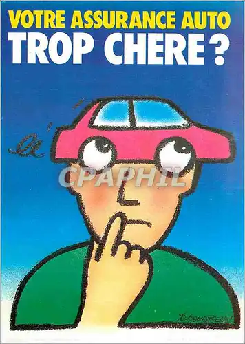 Cartes postales moderne Votre Assurance Auto Trop Chere Beneficiez Tout de Suite des Avantages Reflex Automobile