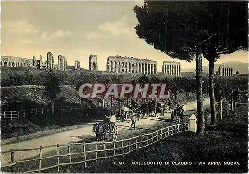 Cartes postales moderne Roma Aqueduc de Claude sur la Via Appia Nuova (animee)