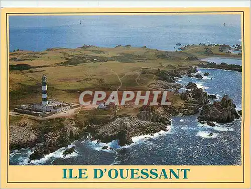 Cartes postales moderne Ile d'Ouessant la Cote Rocheuse et le Phare de Creac'h  Couleurs de Bretagne