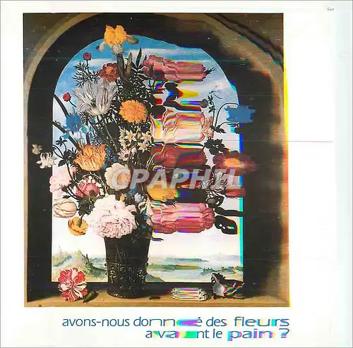Cartes postales moderne Avons nous Donne des Fleurs avant le Pain