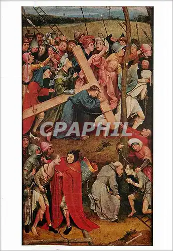 Cartes postales moderne Wien Kunsthistosches Museum Hieronymus Bosch (gest 1516) Kreuztragung Christi Le Portement de la