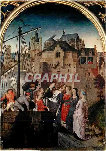 Cartes postales moderne Brugge St Janshospitaal Hans Memling (1433 1494) Chasse de Ste Ursule L'Arrivee a Cologne