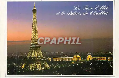 Cartes postales Paris la nuit La Tour Eiffel et le Palais de Chaillot Illumines