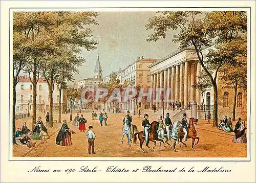 Cartes postales moderne Nimes au XIXe siecle Theatre et boulevard de la Madeleine d'apres la France de nos jours dessine
