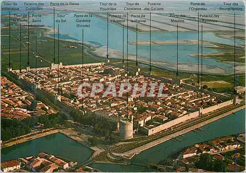 Cartes postales moderne Aigues Mortes Vue aerienne Tour de Villeneuve Tour su Sel Poterne de l'arsenal