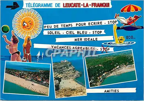 Cartes postales moderne Leucate la Franqui Peu de Temps pour Ecrire Stop Soleil Ciel bleu Mer Ideal Vacances Agreables